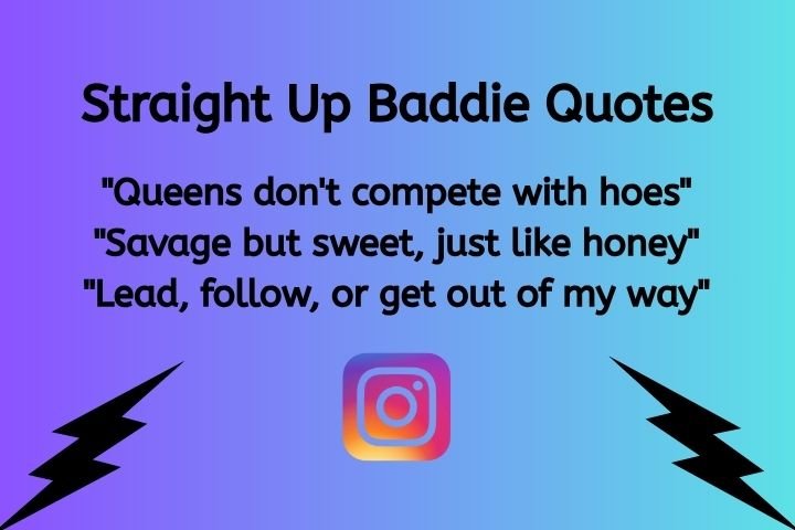 Straight Up Baddie Quotes
